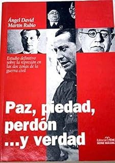 PAZ, PIEDAD, PERDÓN Y VERDAD | 9788488787163 | MARTIN RUBIO, DAVID