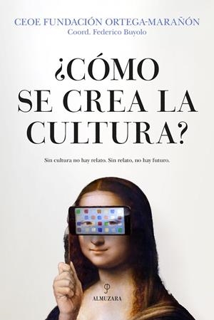 CÓMO SE CREA LA CULTURA? | 9788410528772 | VARIOS AUTORES