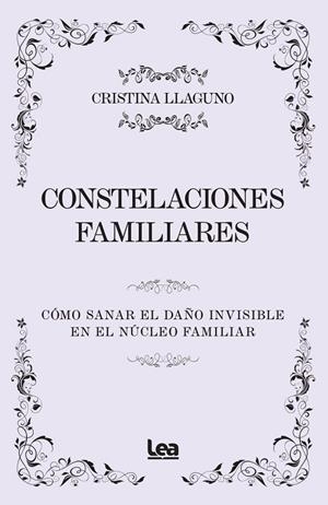 CONSTELACIONES FAMILIARES | 9788410528727 | LLAGUNO, CRISTINA