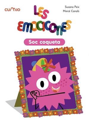 EMOCICONES, LES. SOC COQUETA | 9788482897493 | PEIX CRUZ, SUSANA