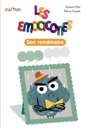 EMOCICONES, LES. SOC RONDINAIRE | 9788482897462 | PEIX CRUZ, SUSANA