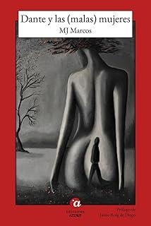 DANTE Y LAS (MALAS) MUJERES | 9788412942781 | MARCOS FUSTER, MARÍA JOSÉ
