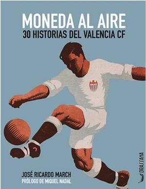 MONEDA AL AIRE | 9788412043013 | MARCH ARNAO, JOSE RICARDO