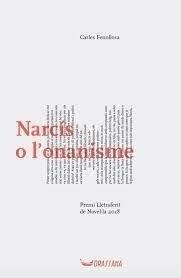 NARCIS O L'ONANISME | 9788494862724 | FENOLLOSA LAGUARDA, CARLES