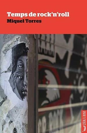 TEMPS DE ROCK'N'ROLL | 9788494862793 | TORRES GASTON, MIQUEL