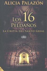 16 PELDAÑOS. LA GRIPTA DEL SANTO GRIAL | 9788494286049 | PALAZON, ALICIA