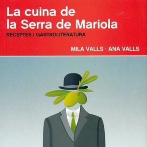 CUINA DE LA SERRA DE MARIOLA, LA | 9788494473173 | VALLS, MILA / VALLS, ANA