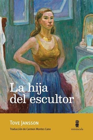 HIJA DEL ESCULTOR, LA | 9791399004038 | JANSSON, TOVE