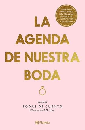 AGENDA DE NUESTRA BODA, LA (EDICIÓN REVISADA Y ACTUALIZADA) | 9788408307860