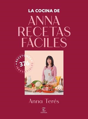 COCINA DE ANNA RECETAS FÁCILES, LA | 9788467077902 | ANNA RECETAS FÁCILES