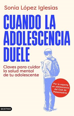 CUANDO LA ADOLESCENCIA DUELE | 9788423368181 | LÓPEZ IGLESIAS, SONIA