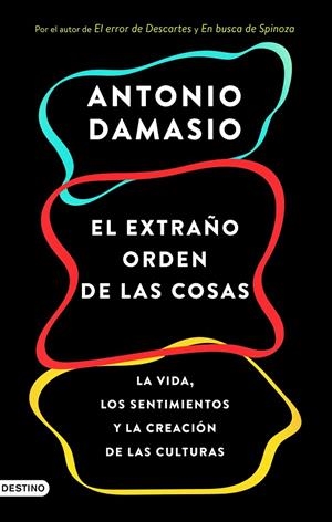 EXTRAÑO ORDEN DE LAS COSAS, EL | 9788423368587 | DAMASIO, ANTONIO