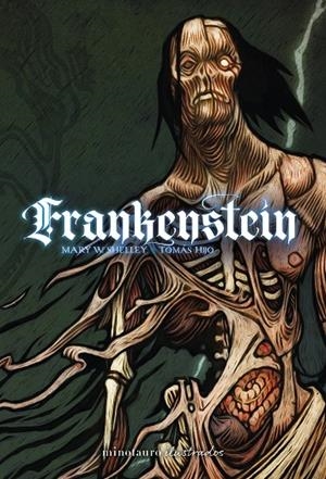 FRANKENSTEIN (ILUSTRADO POR TOMÁS HIJO) | 9788445019795 | SHELLEY, MARY/HIJO, TOMÁS