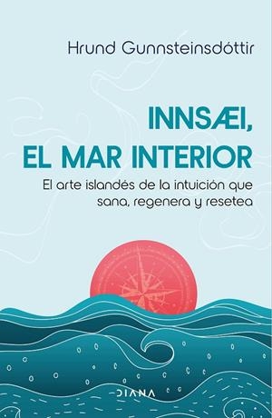 INNSAEI, EL MAR INTERIOR | 9788411192729 | GUNNSTEINSDOTTIR, HRUND