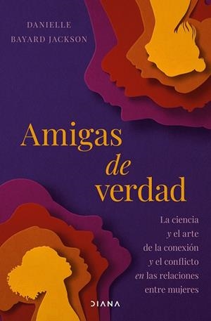 AMIGAS DE VERDAD | 9788411192705 | JACKSON, DANIELLE BAYARD