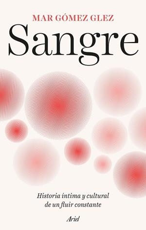 SANGRE | 9788434439245 | GÓMEZ GLEZ, MAR