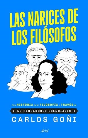 NARICES DE LOS FILÓSOFOS, LAS | 9788434439535 | GOÑI, CARLOS