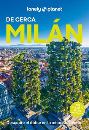 MILÁN : DE CERCA LONELY PLANET [2025] | 9788408300854 | ONG, STEPHANIE