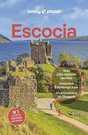 ESCOCIA : LONELY PLANET [2025] | 9788408303718 | GILLESPIE, KEY/REANEY, JOSEPH/WILSON, NEIL