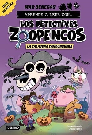 APRENDE A LEER CON... LOS DETECTIVES ZOOPENCOS 08. LA CALAVERA SANDUNGUERA | 9788408306795 | BENEGAS, MAR