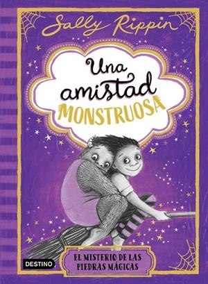 AMISTAD MONSTRUOSA 02, UNA. EL MISTERIO DE LAS PIEDRAS MÁGICAS | 9788408307280 | RIPPIN, SALLY