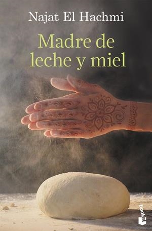 MADRE DE LECHE Y MIEL | 9788423368402 | EL HACHMI, NAJAT