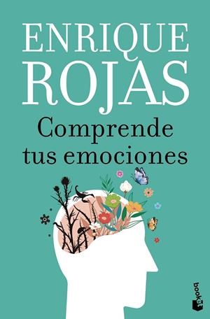 COMPRENDE TUS EMOCIONES | 9788467078541 | ROJAS, ENRIQUE