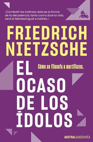 OCASO DE LOS ÍDOLOS, EL | 9788411076685 | NIETZSCHE, FRIEDRICH