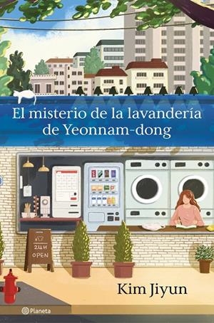 MISTERIO DE LA LAVANDERÍA DE YEONNAM-DONG, EL | 9788408308409 | JIYUN, KIM