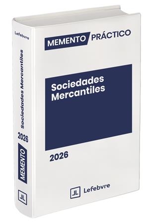 MEMENTO PRACTICO SOCIEDADES MERCANTILES 2026 | 9791387732394