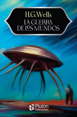 GUERRA DE LOS MUNDOS, LA | 9791387692001 | WELLS, H. G.
