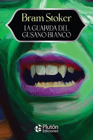 GUARIDA DEL GUSANO BLANCO, LA | 9791387692124 | STOKER, BRAM