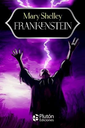 FRANKENSTEIN | 9788410233997 | SHELLEY, MARY