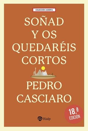 SOÑAD Y OS QUEDAREIS CORTOS | 9788432171246 | CASCIARO, PEDRO