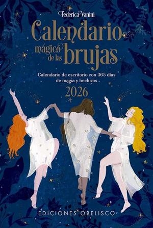 CALENDARIO MÁGICO DE LAS BRUJAS 2026 | 9788411722704 | VANINI, FEDERICA