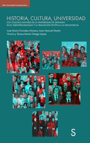 HISTORIA, CULTURA, UNIVERSIDAD | 9791387694265 | FORNIELES MORENO, JOSÉ MARÍA / MARTÍN GARCÍA, JUAN MANULL / ORTEGA LÓPEZ, TERESA MARÍA