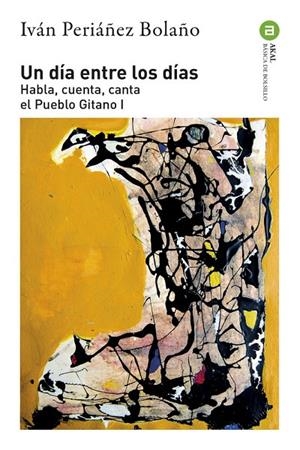DIA ENTRE LOS DIAS, UN | 9788446057031 | PERIAÑEZ BOLAÑO, IVAN