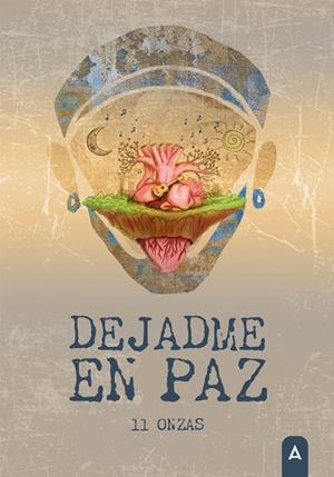 DEJADME EN PAZ | 9791387823429 | 11 ONZAS