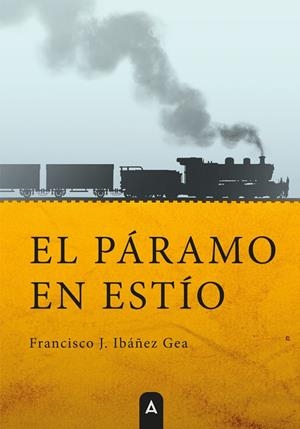 PÁRAMO EN ESTÍO, EL | 9791387823382 | IBAÑEZ GEA, FRANCISCO J.