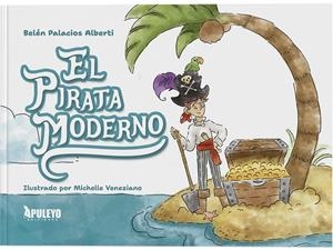 PIRATA MODERNO, EL | 9788410605817 | PALACIOS ALBERTI, BELEN