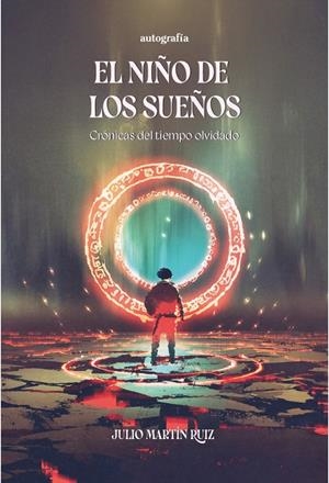 NIÑO DE LOS SUEÑOS, EL | 9791387737672 | MARTIN RUIZ, JULIO