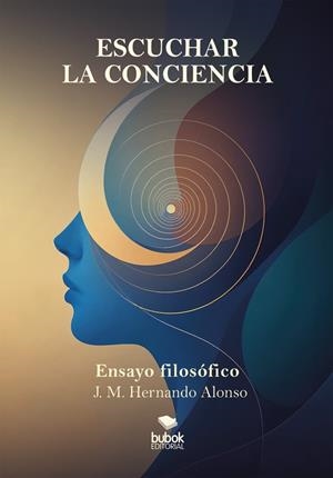 ESCUCHAR LA CONCIENCIA | 9788468587479 | HERNANDO ALONSO, J. M.