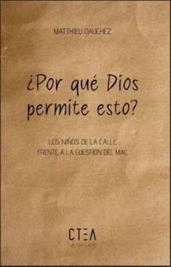 POR QUE DIOS PERMITE ESTO? | 9788410411319 | DAUCHEZ, MA