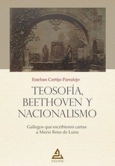 TEOSOFIA, BEETHOVEN Y NACIONALISMO | 9788418373954 | CORTIJO PARRALEJO, ESTEBAN
