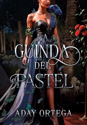 GUINDA DEL PASTEL, LA | 9791399038408 | ORTEGA, ADAY