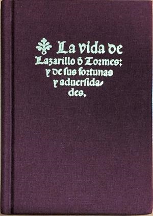 VIDA DE LAZARILLO DE TORMES, LA | 9788476714058 | ANONIMO