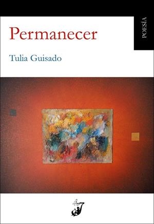 PERMANECER | 9788412708042 | GUISADO, TULIA
