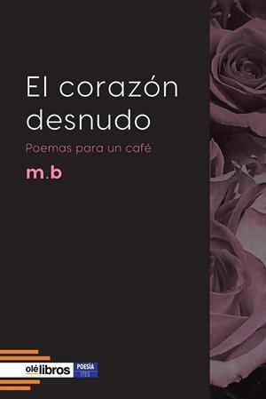 CORAZÓN DESNUDO, EL | 9791387620516 | BERMUDEZ, MARINA