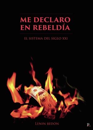 ME DECLARO EN REBELDÍA | 9788418721496 | BEDON YEPEZ, LENIN MOISES