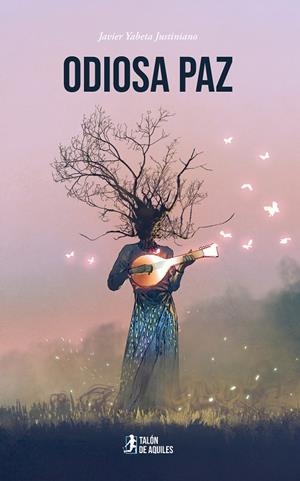 ODIOSA PAZ | 9791387733063 | YABETA JUSTINIANO, JAVIER